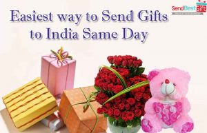 Easiest Way To Send Gifts To India Same Day - Sendbestgift.com